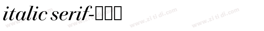 italic serif字体转换 italic serif字体转换